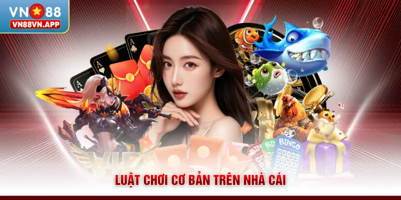 Sâm Lốc VN88 - Tận Hưởng Những Ván Bài Đầy Kịch Tính 3 Luật chơi cơ bản trên nhà cái