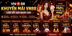 Khuyến mãi VN88 luôn hấp dẫn người chơi